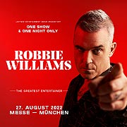 Robbie Williams - &bdquo;One Show and One Night only&ldquo; am 27.08.2022 in Riem auf dem Open-Air-Gel&auml;nde der Messe M&uuml;nchen (&copy;Foto:Veranstalter 